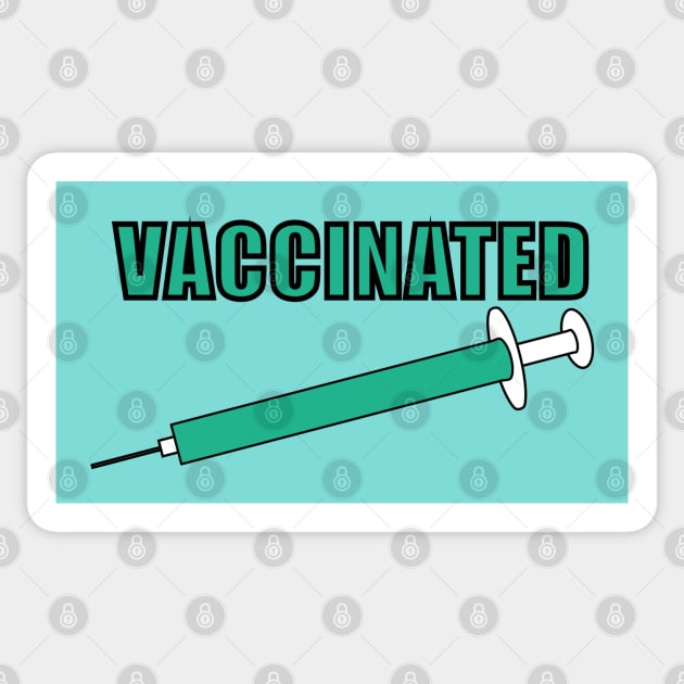 Vaccinated Sticker by Sassifrassically's  'Swasome Shop
